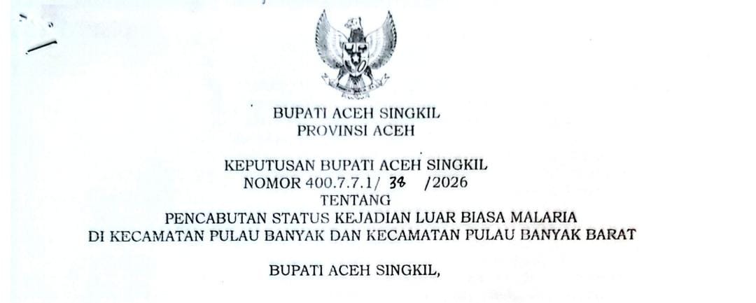 You are currently viewing Bupati Aceh Singkil Cabut Status KLB Malaria di Pulau Banyak dan Pulau Banyak Barat